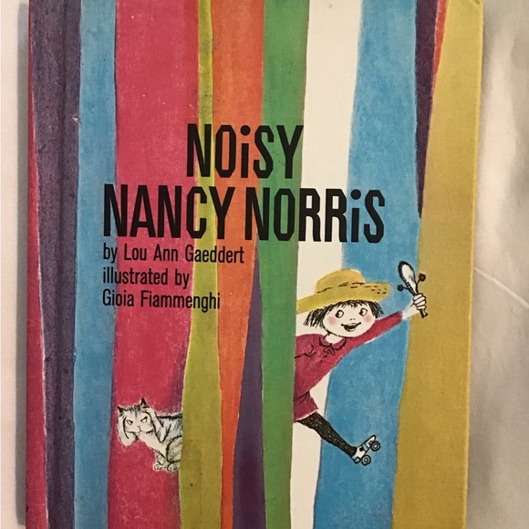 Other - Noisy Nancy Norris by Lou Ann Gaeddert 1965